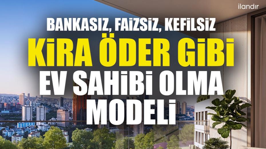 DAP Yapı’dan Yenilikçi Emlak Finansman Modeli: Kendi Kendini Ödeyen Evler ile Tanışın